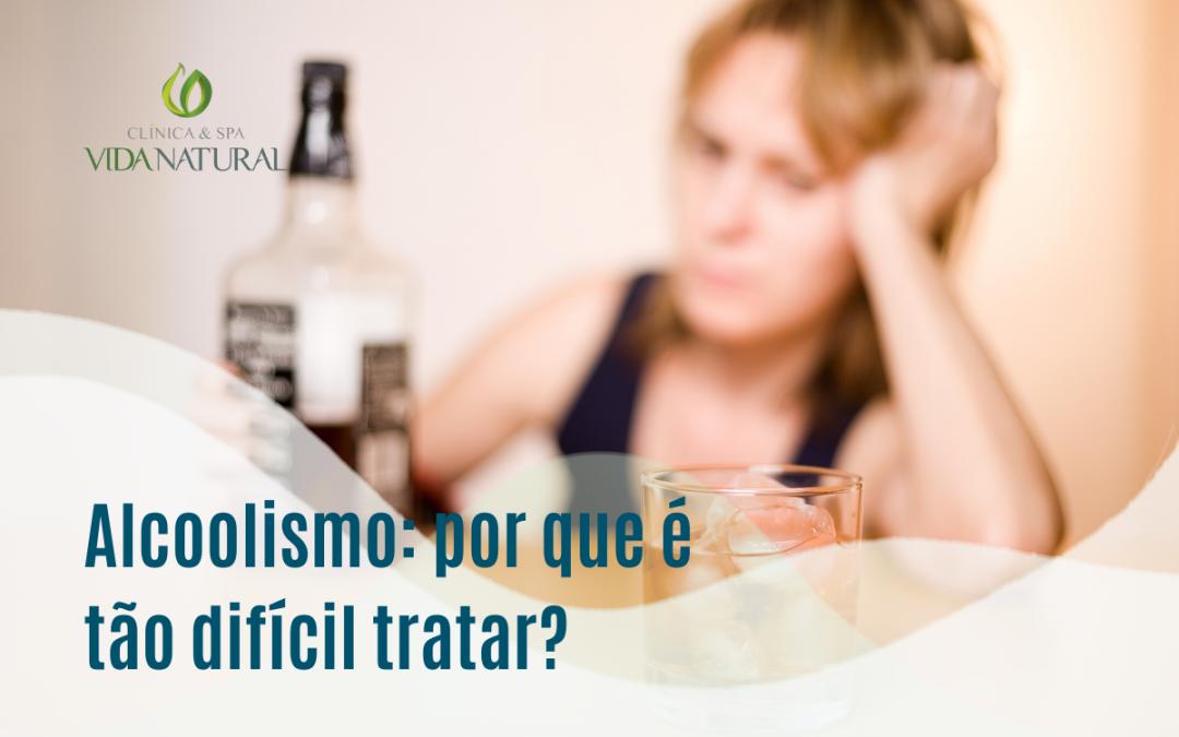 Alcoolismo: por que é tão difícil tratar esta doença?